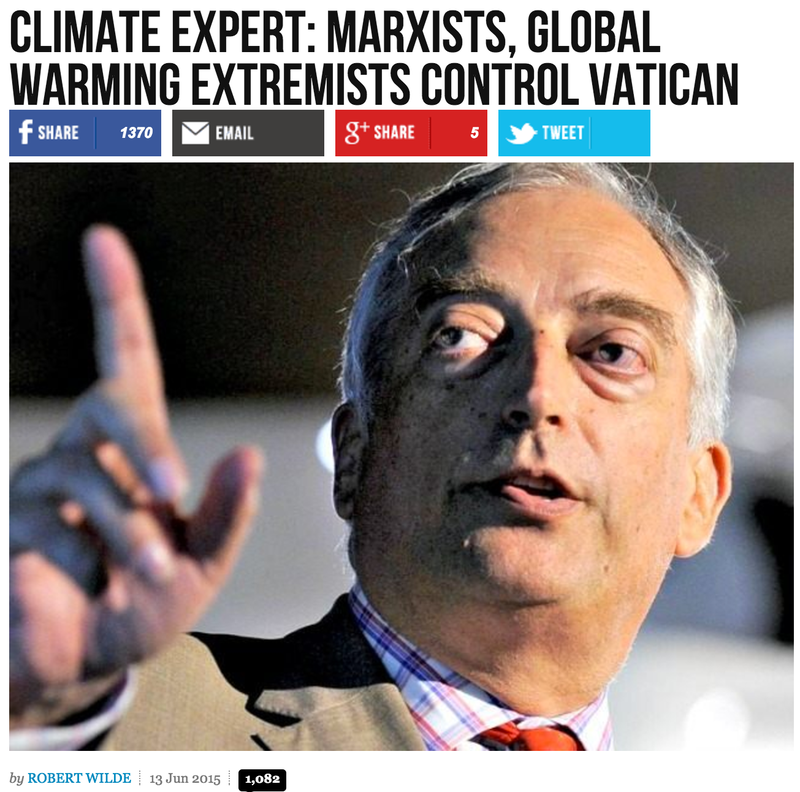 Titular: “Experto del clima: Marxistas, extremistas del cambio climático, controlan el Vaticano”